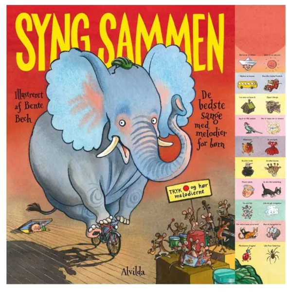 Syng Sammen - De Bedste Sange Med Melodier For Børn